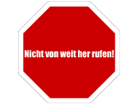 Erziehungsfalle Nr.3 - Von weit her rufen