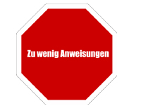 Erziehungsfalle Nr.5 - Zu wenig Anweisungen