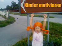 Erziehungsbasar - Kinder motivieren