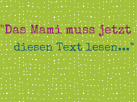 "Hallo Mami, nur ganz kurz..."